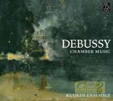 Debussy: Chamber Music - String Quartet; Syrinx; Sonatas